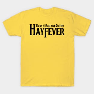 rock n roll  hayfever T-Shirt